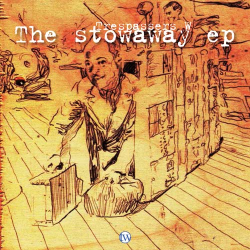 Trespassers W, The Stowaway ep