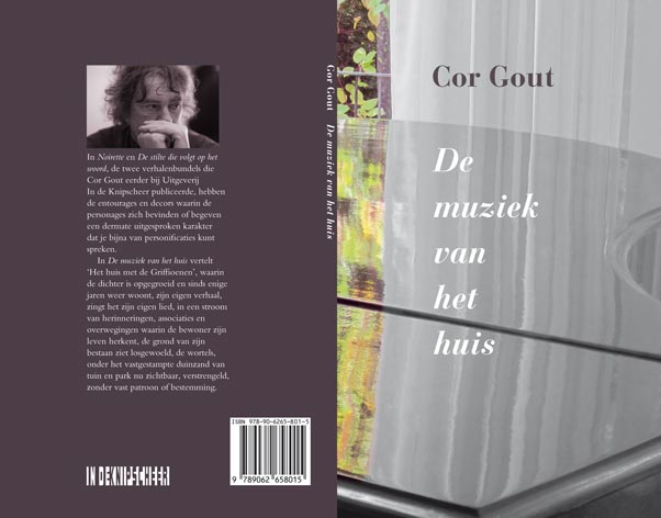 Cor Gout - De muziek van het huis (2012)