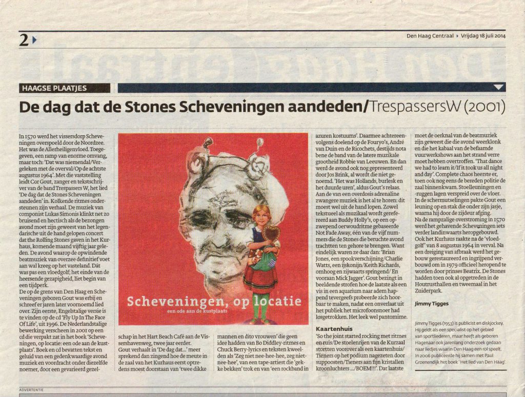 Scheveningen op locatie: De dag dat de Stones Scheveningen aandeden. Jimmy Tigges, Den Haag Centraal, 18/7/2014