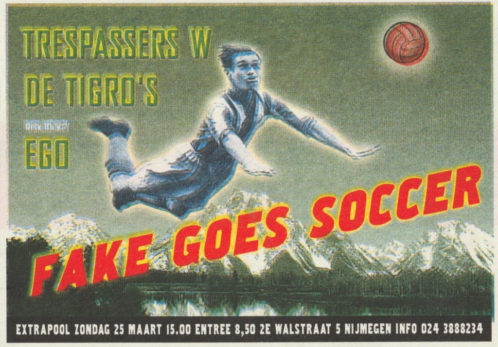 De voetbal cd: Fake goes soccer, Extrapool, Nijmegen, 25/3/2001 (poster)