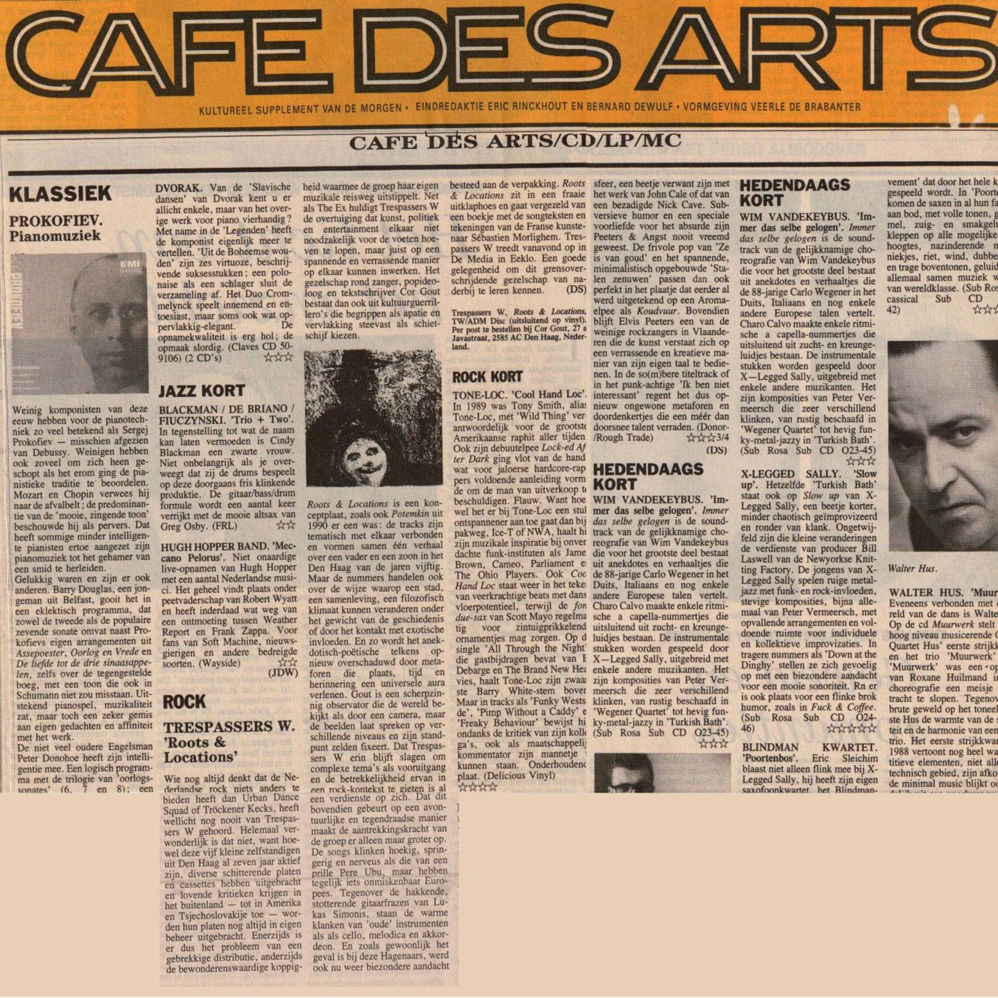Roots and locations: Dirk Steenhaut, De Morgen, Café des Arts 17/1/1992