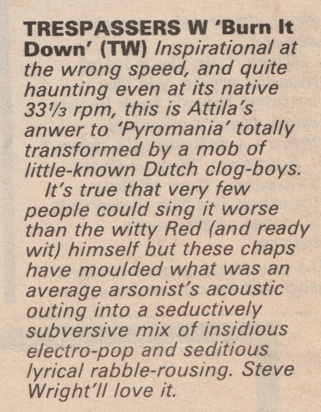 Garry Bushell-Burn it down, Sounds, 2 februari 1985