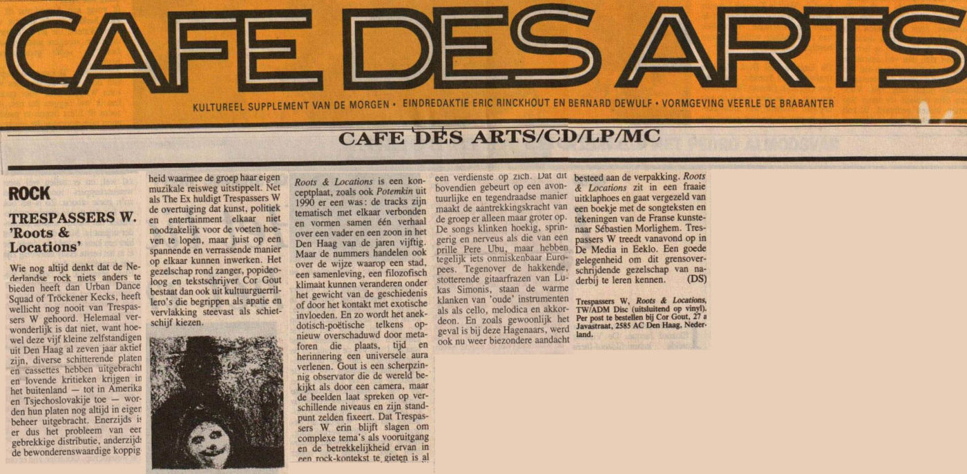 Roots and locations: Dirk Steenhaut, De Morgen, Café des Arts 17/1/1992